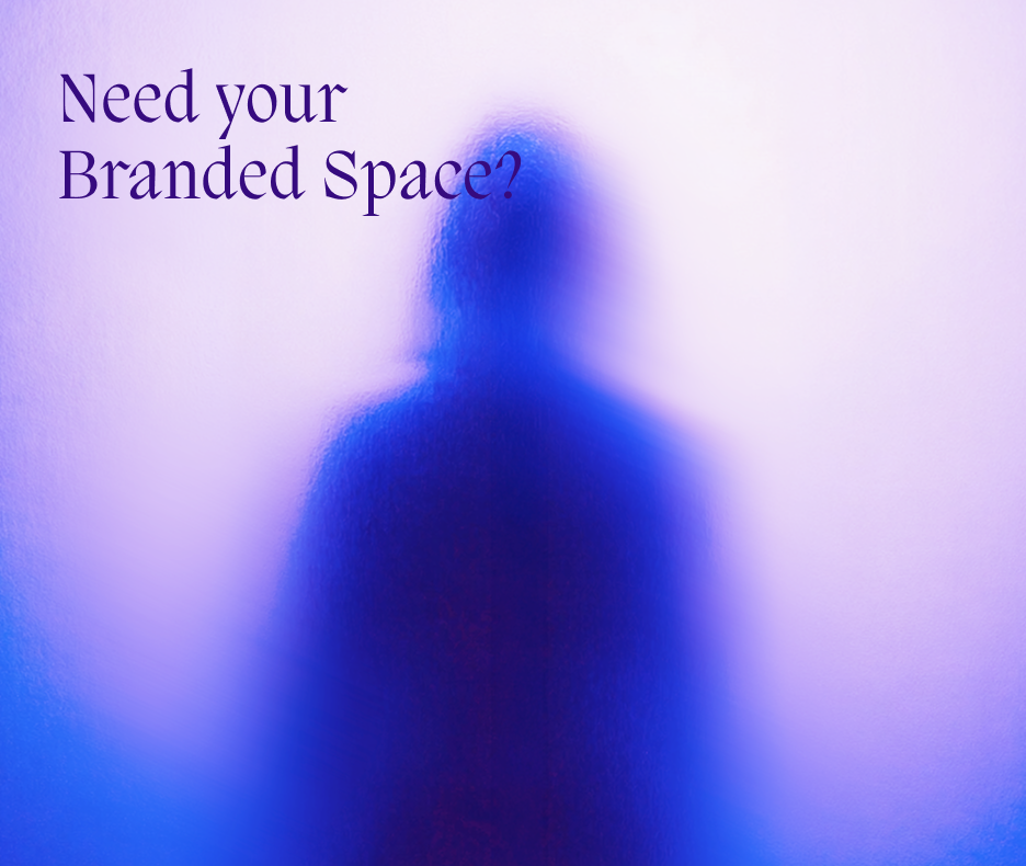 Need your branded space